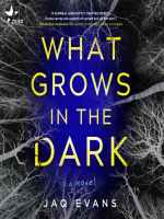 What_Grows_in_the_Dark